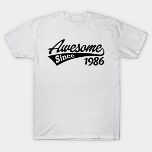 Awesome Since 1986 T-Shirt